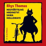Neuvěřitelná hrdinství Sama Hollowaye - Audiokniha MP3