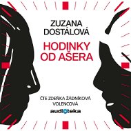 Hodinky od Ašera - Zuzana Dostálová