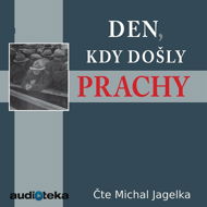 Den, kdy došly prachy - Audiokniha MP3