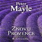 Znovu Provence - Audiokniha MP3