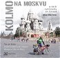 Kolmo na Moskvu - Audiokniha MP3