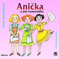 MP3 Audiobook Anička and her friends - Audiokniha MP3