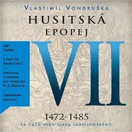 Husitská epopej VII - Za časů Vladislava Jagellonského - Audiokniha MP3