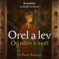 Orel a lev II: Od moře k moři - Ludmila Vaňková