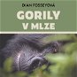 Gorily v mlze - Audiokniha MP3