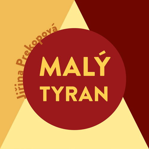 Malý tyran - Audiokniha MP3 - Hlavní obrázek