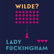 Lady Fuckingham - Audiokniha MP3