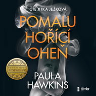 Pomalu hořící oheň - Audiokniha MP3