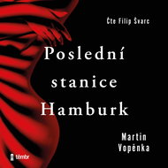 Poslední stanice Hamburk - Audiokniha MP3