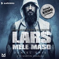 Lars mele maso - Audiokniha MP3