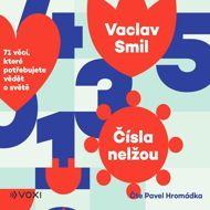 Čísla nelžou - Vaclav Smil