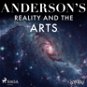 Anderson’s Reality and the Arts - Audiokniha MP3