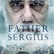 Father Sergius - Audiokniha MP3