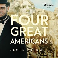 Four Great Americans - Audiokniha MP3