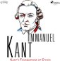Kant’s Foundations of Ethics - Audiokniha MP3