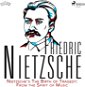 Nietzsche’s The Birth of Tragedy: From the Spirit of Music - Audiokniha MP3