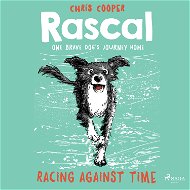 Rascal 6 - Racing Against Time - Audiokniha MP3