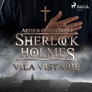 Sherlock Holmes – Vila Vistárie - Audiokniha MP3