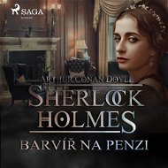 Sherlock Holmes: Barvíř na penzi - Arthur Conan Doyle
