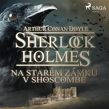 Sherlock Holmes: Na starém zámku v Shoscombe