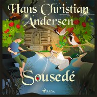 Sousedé - Hans Christian Andersen