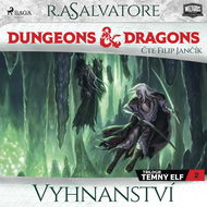 Temný elf 2: Vyhnanství - R. A. Salvatore