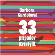 33 prípadov Kristy B. - Audiokniha MP3