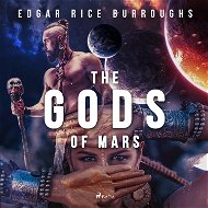 The Gods of Mars - Audiokniha MP3