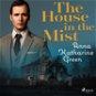 The house in the Mist - Audiokniha MP3