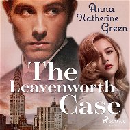 The Leavenworth case - Audiokniha MP3