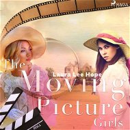 The Moving Picture Girls - Audiokniha MP3