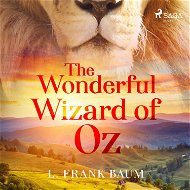 The Wonderful Wizard of Oz - Audiokniha MP3