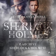 From the Sherlock Holmes Archives - MP3 Audiobook