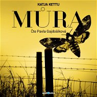 Můra - Katja Kettu