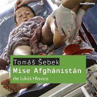 Mise Afghánistán - Audiokniha MP3