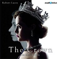 The Crown - Audiokniha MP3