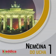 Nemčina do ucha 1 - 