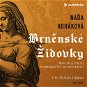 Brněnské Židovky - Audiokniha MP3