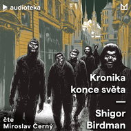 Kronika konce světa - Audiokniha MP3