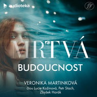 Mrtvá budoucnost - Audiokniha MP3