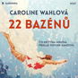 22 bazénů - Audiokniha MP3