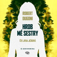 Hrob mé sestry - Audiokniha MP3