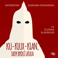 Ku-klux-klan, tady bydlí láska - Audiokniha MP3