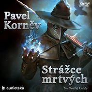Strážce mrtvých - Audiokniha MP3