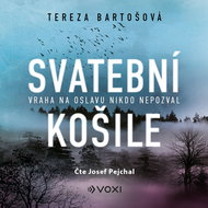 Svatební košile - Audiokniha MP3