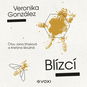 Blízcí - Audiokniha MP3