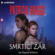 Smrtící žár - Audiokniha MP3