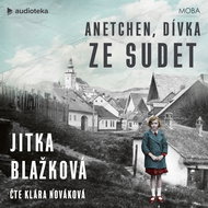 Anetchen, dívka ze Sudet - Audiokniha MP3