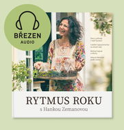 Rytmus roku s Hankou Zemanovou - Březen - Audiokniha MP3
