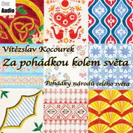 Za pohádkou kolem světa - Audiokniha MP3